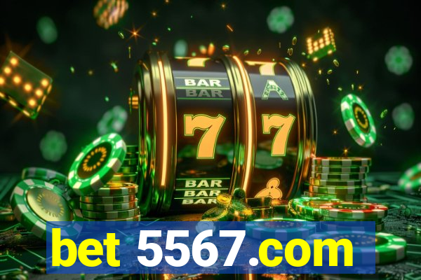 bet 5567.com